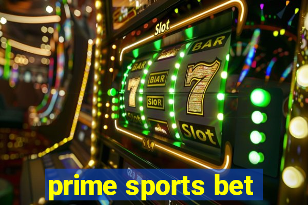 prime sports bet